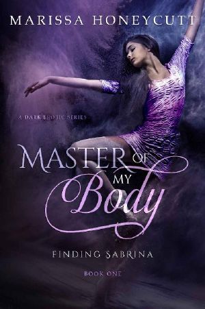 [Finding Sabrina 01] • Master of My Body